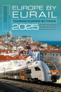 Book Cover for Europe by Eurail 2025 by LaVerne FergusonKosinski, C Darren Price