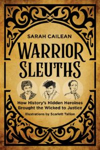 Book Cover for Warrior Sleuths by Sarah Cailean