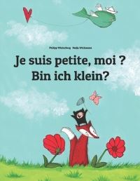 Book Cover for Je Suis Petite, Moi ? Bin Ich Klein? by Philipp Winterberg