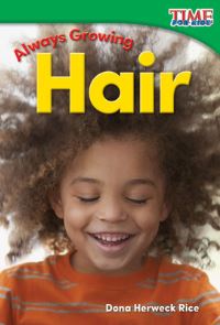 Book Cover for Always Growing. Hair by Dona Rice