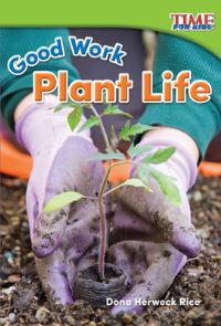 Book Cover for Good Work. Plant Life by Dona Rice