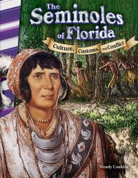 Book Cover for The Seminoles of Florida by Wendy Conklin