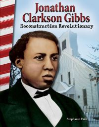 Book Cover for Jonathan Clarkson Gibbs by Stephanie Herweck Paris