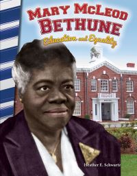 Book Cover for Mary McLeod Bethune by Heather E Schwartz