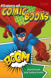 Book Cover for History of Comic Books by David Smith, Jodene Lynn Smith