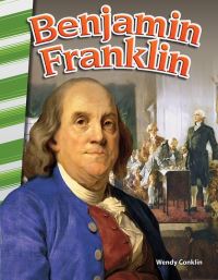 Book Cover for Benjamin Franklin by Wendy Conklin