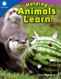 Book Cover for Helping Animals Learn by Anne Montgomery