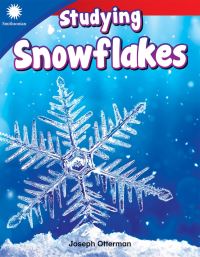 Book Cover for Studying Snowflakes by Dona Rice, Smithsonian Institution