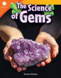 Book Cover for The Science of Gems by Serena Haines