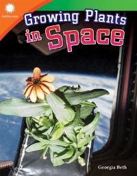 Book Cover for Growing Plants in Space by Georgia Beth