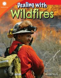 Book Cover for Dealing With Wildfires by Kristy Stark