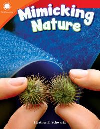 Book Cover for Mimicking Nature by Heather E Schwartz