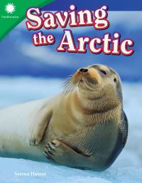 Book Cover for Saving the Arctic by Serena Haines