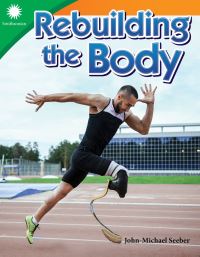 Book Cover for Rebuilding the Body by JohnMichael Seeber