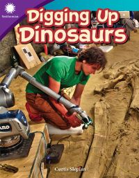 Book Cover for Digging Up Dinosaurs by Curtis Slepian