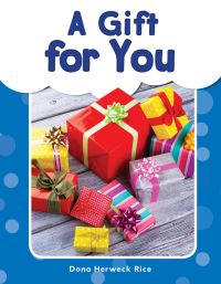 Book Cover for A Gift for You by Dona Herweck Rice