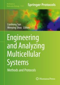 Book Cover for Engineering and Analyzing Multicellular Systems by Lianhong Sun, Wenying Shou