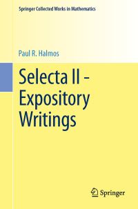 Book Cover for Selecta. II Expository Writings by Paul R Halmos
