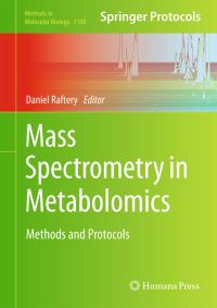 Book Cover for Mass Spectrometry in Metabolomics by Daniel Raftery