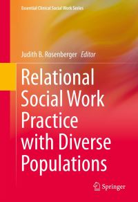 Book Cover for Relational Social Work Practice With Diverse Populations by Judith B Rosenberger