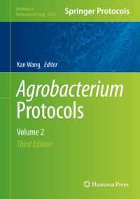 Book Cover for Agrobacterium Protocols by Kan Wang