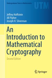 Book Cover for An Introduction to Mathematical Cryptography by Jeffrey Hoffstein, Jill Catherine Pipher, Joseph H Silverman
