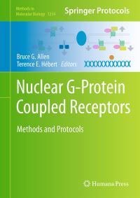 Book Cover for Nuclear G-Protein Coupled Receptors by Terence E Hébert