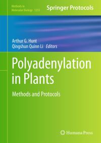 Book Cover for Polyadenylation in Plants by Arthur G Hunt, Qingshun Quinn Li