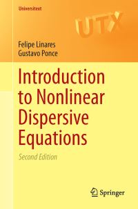 Book Cover for Introduction to Nonlinear Dispersive Equations by Felipe Linares, Gustavo Ponce