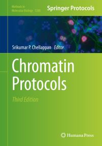 Book Cover for Chromatin Protocols by Srikumar P Chellappan