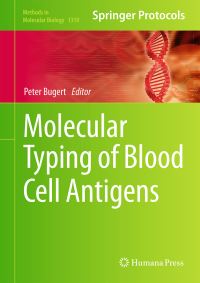 Book Cover for Molecular Typing of Blood Cell Antigens by Peter Bugert