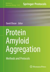 Book Cover for Protein Amyloid Aggregation by David Eliezer