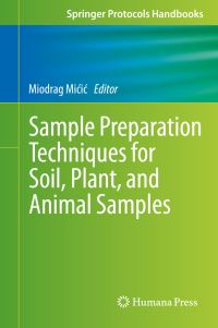 Book Cover for Sample Preparation Techniques for Soil, Plant, and Animal Samples by Miodrag MiÔciÔc
