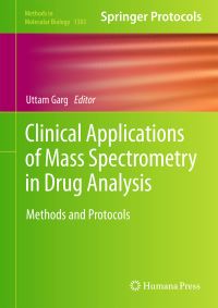 Book Cover for Clinical Applications of Mass Spectrometry in Drug Analysis by Uttam Garg