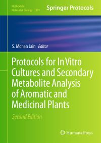 Book Cover for Protocols for in Vitro Cultures and Secondary Metabolite Analysis of Aromatic and Medicinal Plants by S Mohan Jain