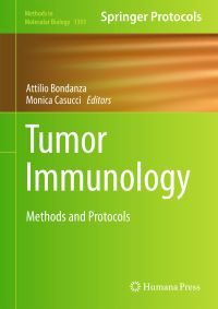 Book Cover for Tumor Immunology by Attilio Bondanza, Monica Casucci