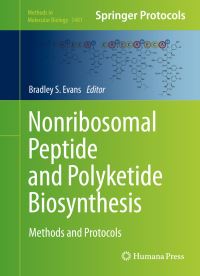Book Cover for Nonribosomal Peptide and Polyketide Biosynthesis by Bradley S Evans