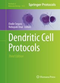 Book Cover for Dendritic Cell Protocols by Elodie Segura, Nobuyuki Onai