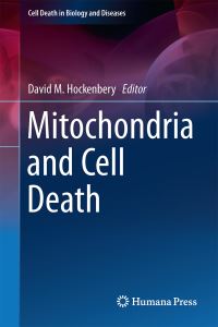 Book Cover for Mitochondria and Cell Death by David M Hockenbery