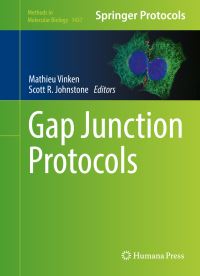 Book Cover for Gap Junction Protocols by Mathieu Vinken, Scott R Johnstone
