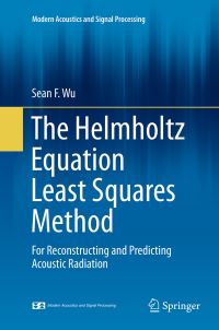Book Cover for The Helmholtz Equation Least Squares Method by Sean F Wu