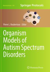 Book Cover for Organism Models of Autism Spectrum Disorders by Pierre L Roubertoux