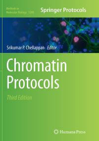 Book Cover for Chromatin Protocols by Srikumar P Chellappan