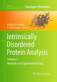 Book Cover for Intrinsically Disordered Protein Analysis by Vladimir N Uversky, A Keith Dunker