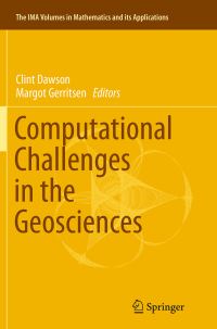Book Cover for Computational Challenges in the Geosciences by Clint Dawson, Margot Gerritsen