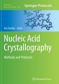 Book Cover for Nucleic Acid Crystallography by Eric Ennifar