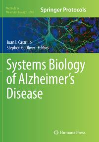 Book Cover for Systems Biology of Alzheimer's Disease by Juan I Castrillo, Stephen G Oliver