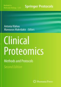Book Cover for Clinical Proteomics by Antonia Vlahou, Manousos Makridakis