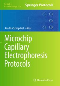 Book Cover for Microchip Capillary Electrophoresis Protocols by Ann Van Schepdael