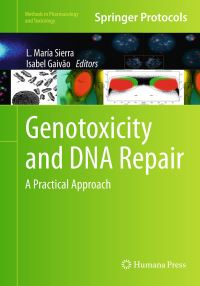 Book Cover for Genotoxicity and DNA Repair by L María Sierra, Isabel Gaivão